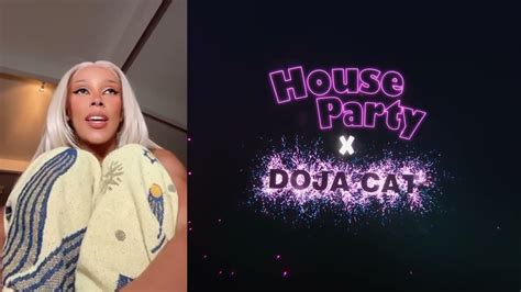 doja cat house party|Doja Cat Talks About Coming to House Party